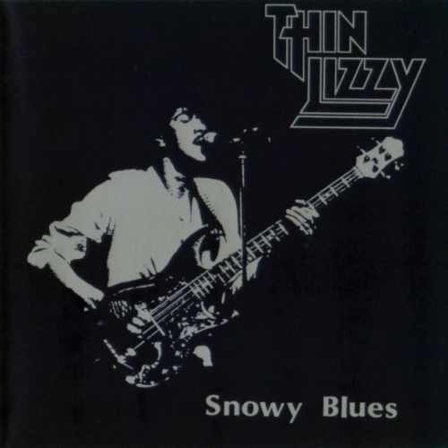 Thin Lizzy : Snowy Blues